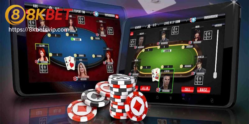 Cách chơi Poker dễ dàng tại 8kbet